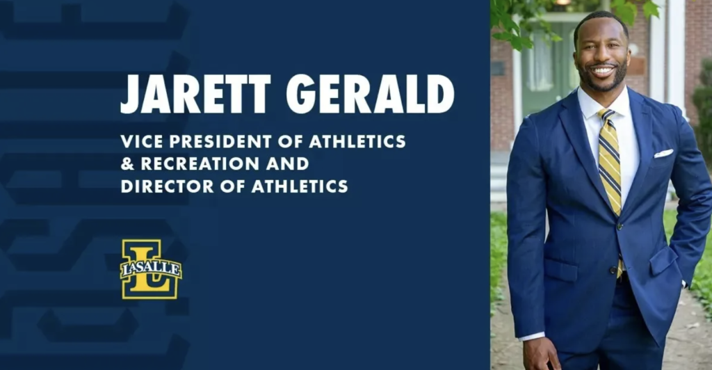 LaSalle University Hires Jarrett Gerald As New Athletics Director